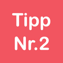 tipp nr.2